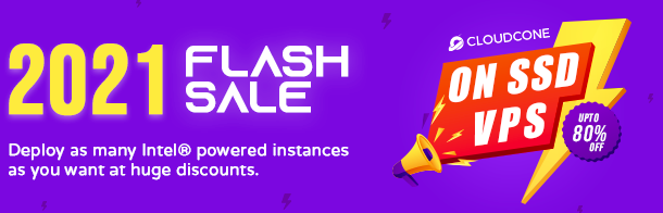 2021 CloudCone FLASH VPS低价促销 纯SSD硬盘Intel® Xeon双核心低至$16.16/年-惠主机