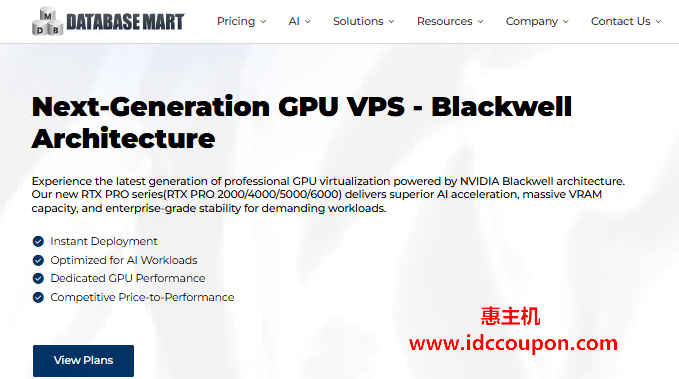 Database Mart美国GPU服务器上新 Blackwell架构用于AI加速3D渲染和高性能计算-惠主机